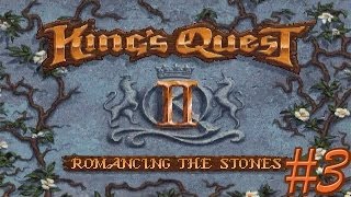 King's Quest 2: Romancing the Stones - Walkthrough: Part 3 | THE GROWTH GEM OF AIR screenshot 1