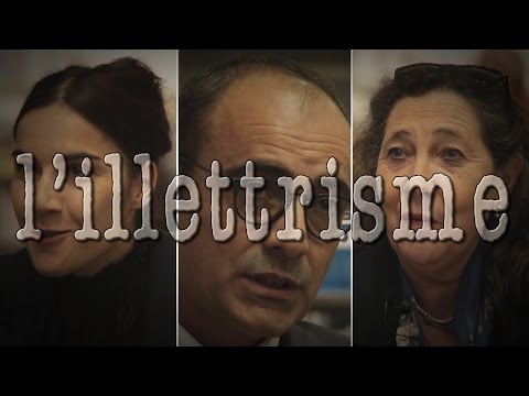 Qu&rsquo;est-ce que L&rsquo;ILLETTRISME ?