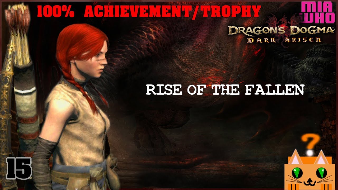 Dragons dogma rise of the fallen