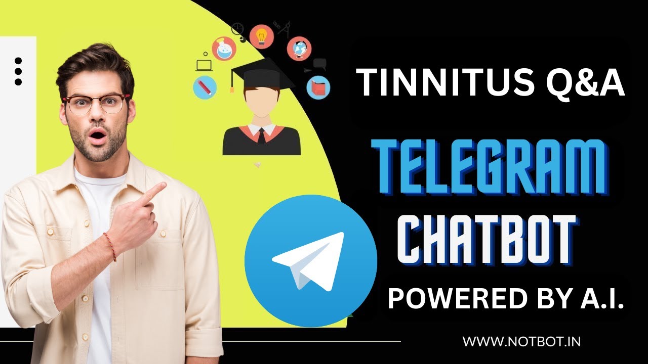 Not Bot Tinnitus FAQ Telegram Chatbot | AI Chatbot with Voice Replies ...