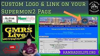 Custom Logo & Link on Supermon2 by Ham Radio Crusader 340 views 3 months ago 7 minutes, 30 seconds