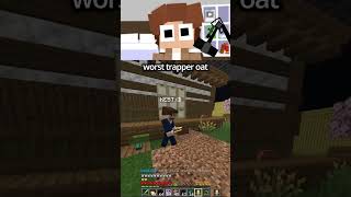most obvious trap oat