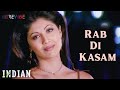 Rab Di Kasam Official Lyric Video Udit Narayan Alka Yagnik Sunny Deol Shilpa Shetty Indian