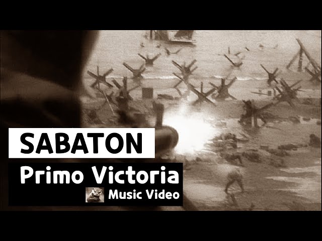 Sabaton &; Primo Victoria (Music Video)