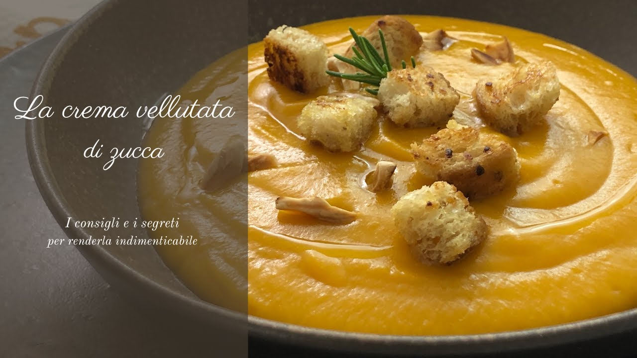 Crema vellutata di zucca | La ricetta perfetta