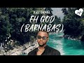 Kizz Daniel - Eh God (Barnabas) (Lyrics) | Songish
