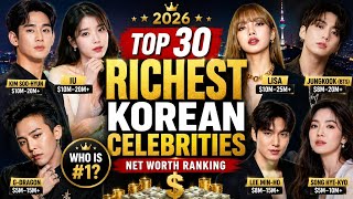 TOP 30 RICHEST KOREAN CELEBRITIES IN 2026 💰 #RichestKoreanCelebrities #KPop #KDrama