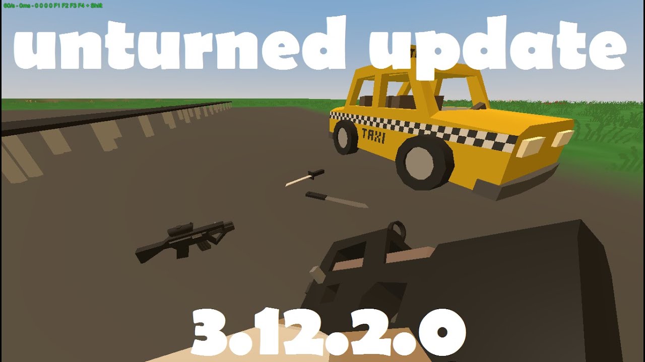 Unturned обновление [3.12.2.0] КУЧА ОГНЕСТРЕЛОВ!