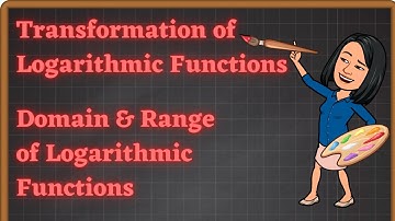 Transformations of Logarithmic Functions