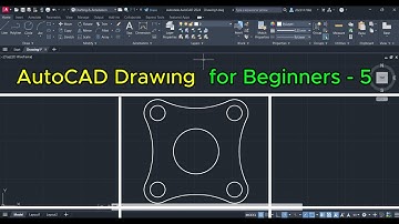 AutoCAD Tutorial for Beginners - 5