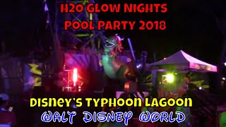 Disneys Typhoon Lagoon H2O Glow Nights 2018