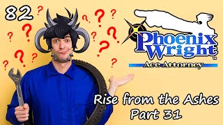 Phoenix Wright: Ace Attorney (Rise from the Ashes Part 31)
