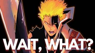 Okay, I Was Wrong About Ichigo's True Bankai and Blood Chains Forms in Bleach: TYBW