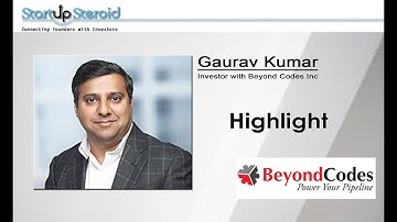 Highlight video with Gaurav Kumar the CEO of Beyond Codes