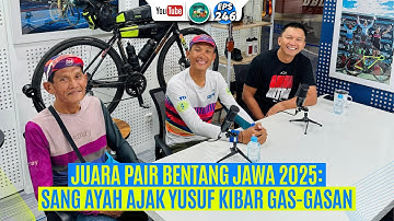 Juara Pair Bentang Jawa 2025: Sang Ayah Ajak Yusuf Kibar Gas-Gasan