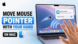 How to Move the Mouse Pointer With Your Hand on Mac