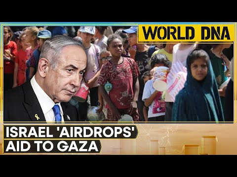 World DNA LIVE Israel Airdrops Aid To Gaza Thailand Cambodia Agree To Immediate Ceasefire 