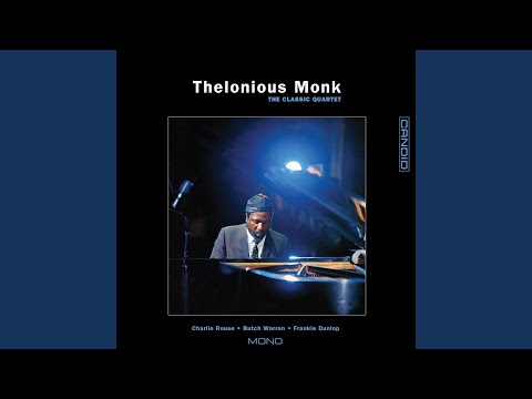 Thelonious Monk - Epistrophy