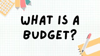 What is a Budget? | Financial Literacy for Kids