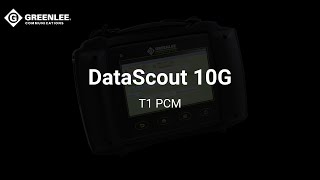 DataScout 10G Training - T1 PCM