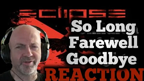 Eclipse - So Long, Farewell, Goodbye (Megalomanium TRACK by TRACK REACTION)