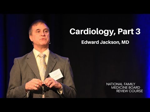 cardiology,-part-3-|-the-national-family-medicine-board-review-course