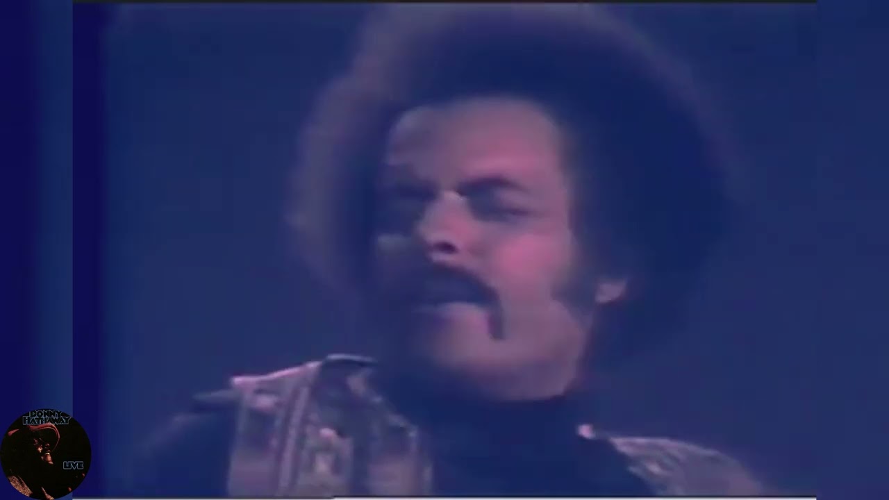 Donny Hathaway - The Ghetto live..
