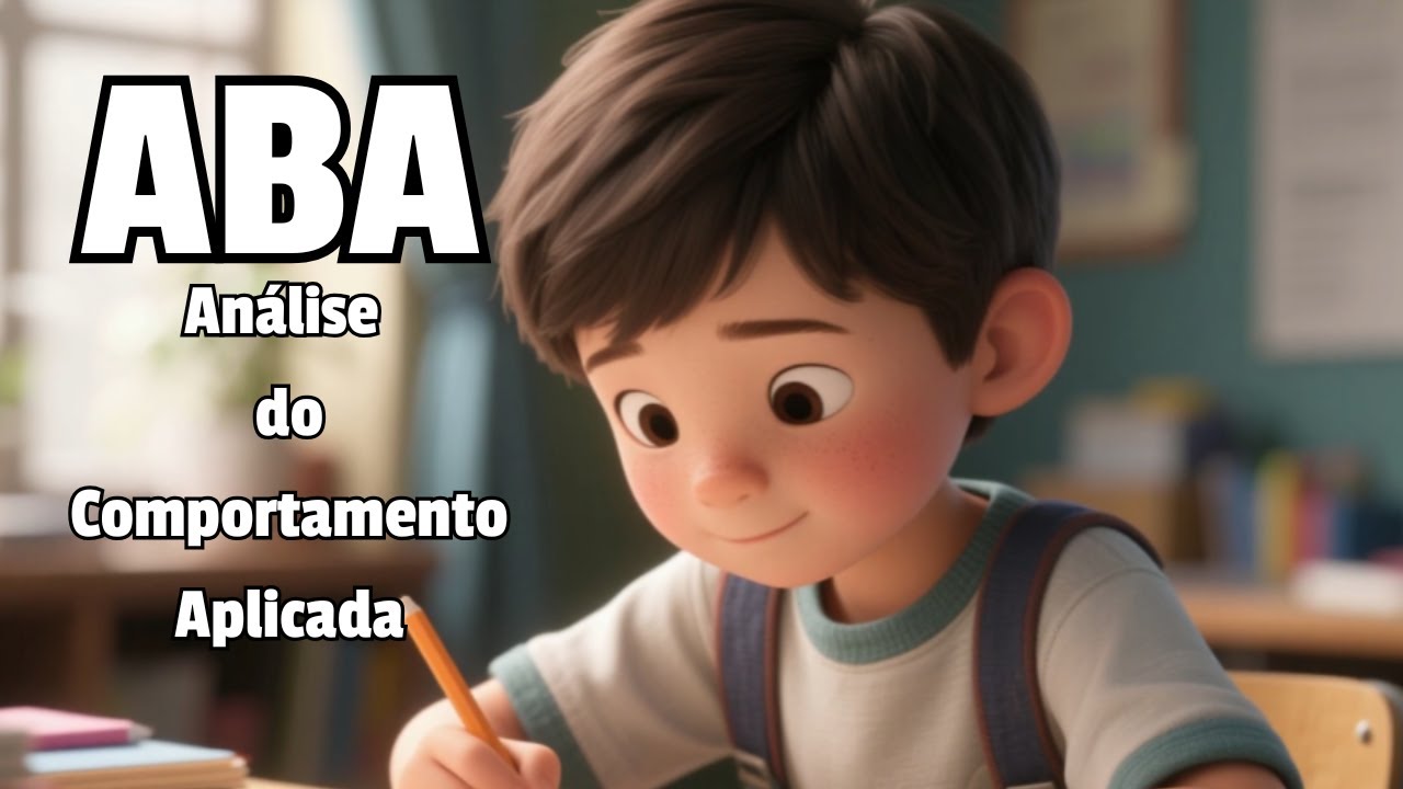"Como a Terapia ABA Transforma a Vida de Crianças"