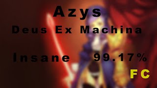 Azys Deus Ex Machina Insane 99.17% Fc