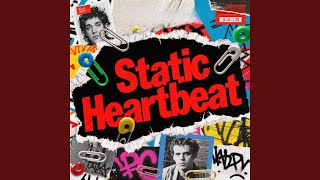 Static Heartbeat