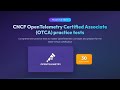 CNCF OpenTelemetry Certified Associate (OTCA) - 30 Practice Questions & Answers | Exam Prep 2026