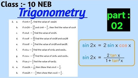 02 Trigonometry Class 10 | Multiple Angle  Exercise  | SEE/NEB Math