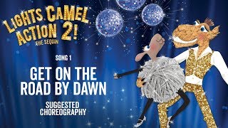 Get On The Road By Dawn Marching Choreography - Lights Camel Action 2! The Sequin - School Nativity