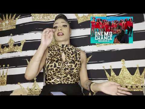 One Mo Chance Season 2 REUNION PT 1 and 2 REVIEW | Teri Jay