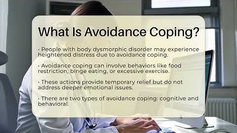 What Is Avoidance Coping? - Inside Body Image