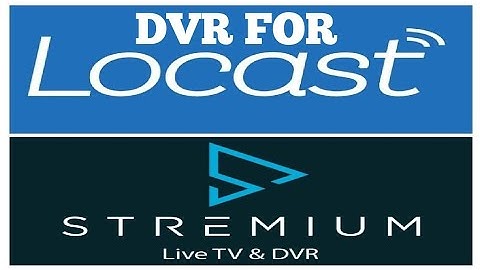Record your Local Channels in the cloud with the Stremium App. Record Locast & more!