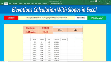 Slope Elevation Calculations  And Create Excel Sheet.