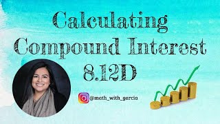 TEKS 8.12D Calculating Compound Interest