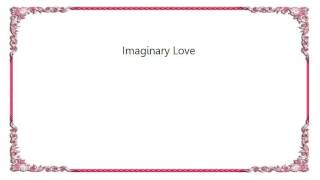 Dirty Projectors - Imaginary Love Lyrics