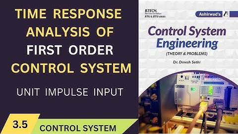 Lec -3.5 Time response of first order system with unit impulse input, #controlsystem , #rtuwallah