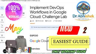 Implement DevOps Workflows in Google Cloud: Challenge Lab | MAY 26 #GSP330 #qwiklabsarcade2026