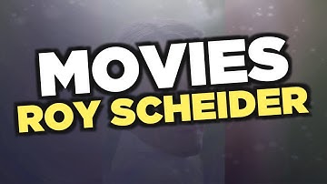 Best Roy Scheider movies