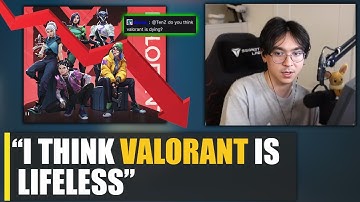 TenZ Speaks On Whether Valorant is Dying