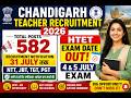 CHANDIGARH TEACHER RECRUITMENT-2026 I TOTAL POSTS-582 JBT, TGT, PGT I HTET EXAM DATE OUT 4 & 5 JULY
