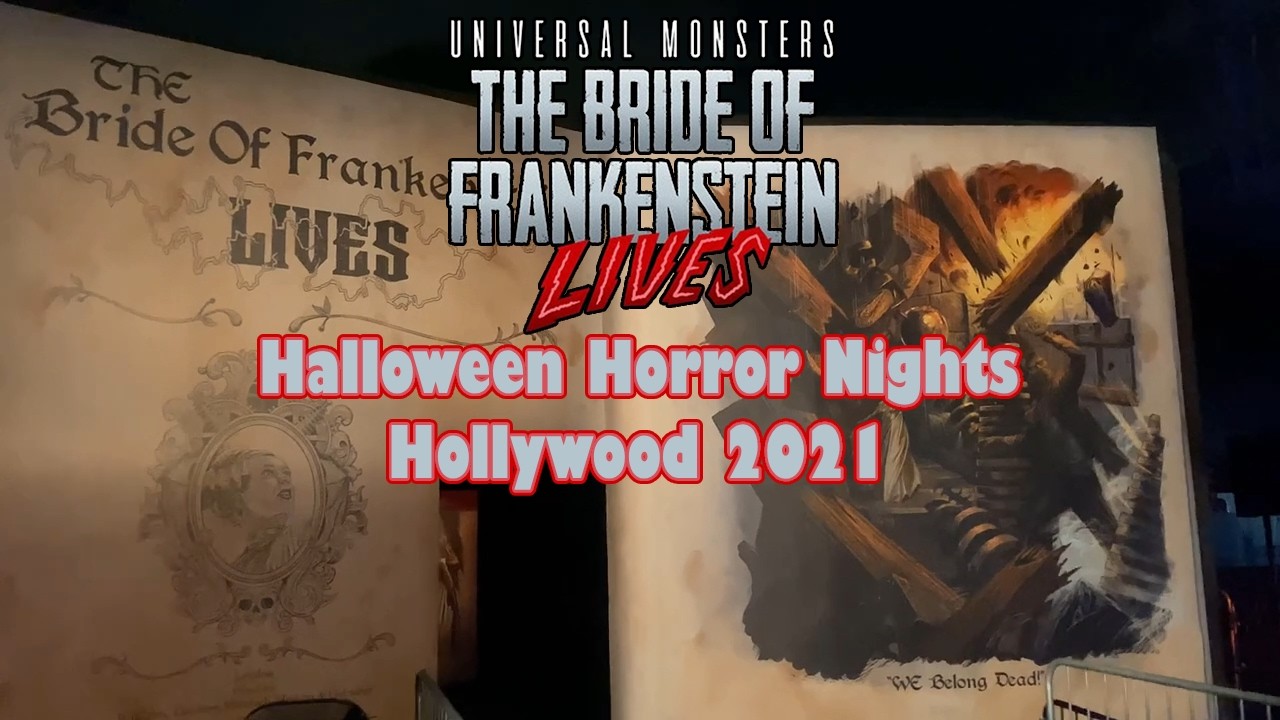 The Bride of Frankenstein Lives - Halloween Horror Nights Hollywood ...