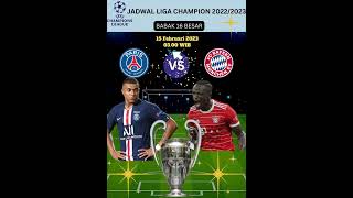 JADWAL BABAK 16 BESAR LIGA CHAMPION 2022/2023 PSG vs Munchen #shorts #ligachampions #championsleague