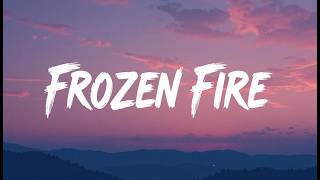 Nightcore~ Frozen Fire | SoundBloom-09 | Official Lyrics Video | Copyright - Free Music