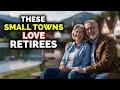 Safest Small Towns to Retire | Top 10 Hidden Gems for a Peaceful Retirement