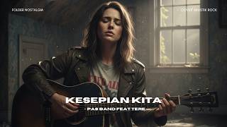 Pas Band  Kesepian Kita rock Acoustic Cover  Lebih Dalam U0026 Terasa