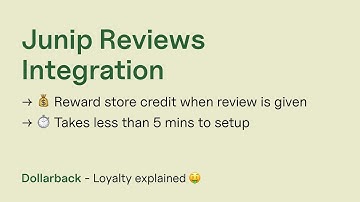 How to Reward Junip Reviews with Store Credit Using Dollarback on Shopify